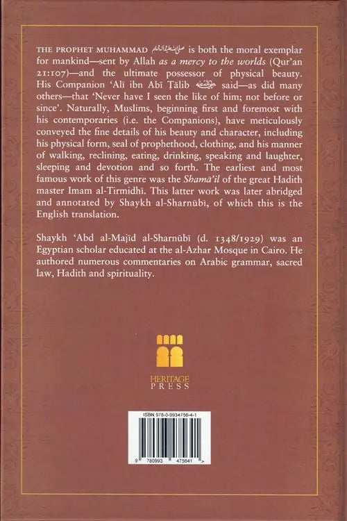 Muhammad: A Portrait Of Perfection - An Abridgement And Commentary of Imam al-Tirmidhi's al-Shama'il al-Muhammadiyyah ﷺ