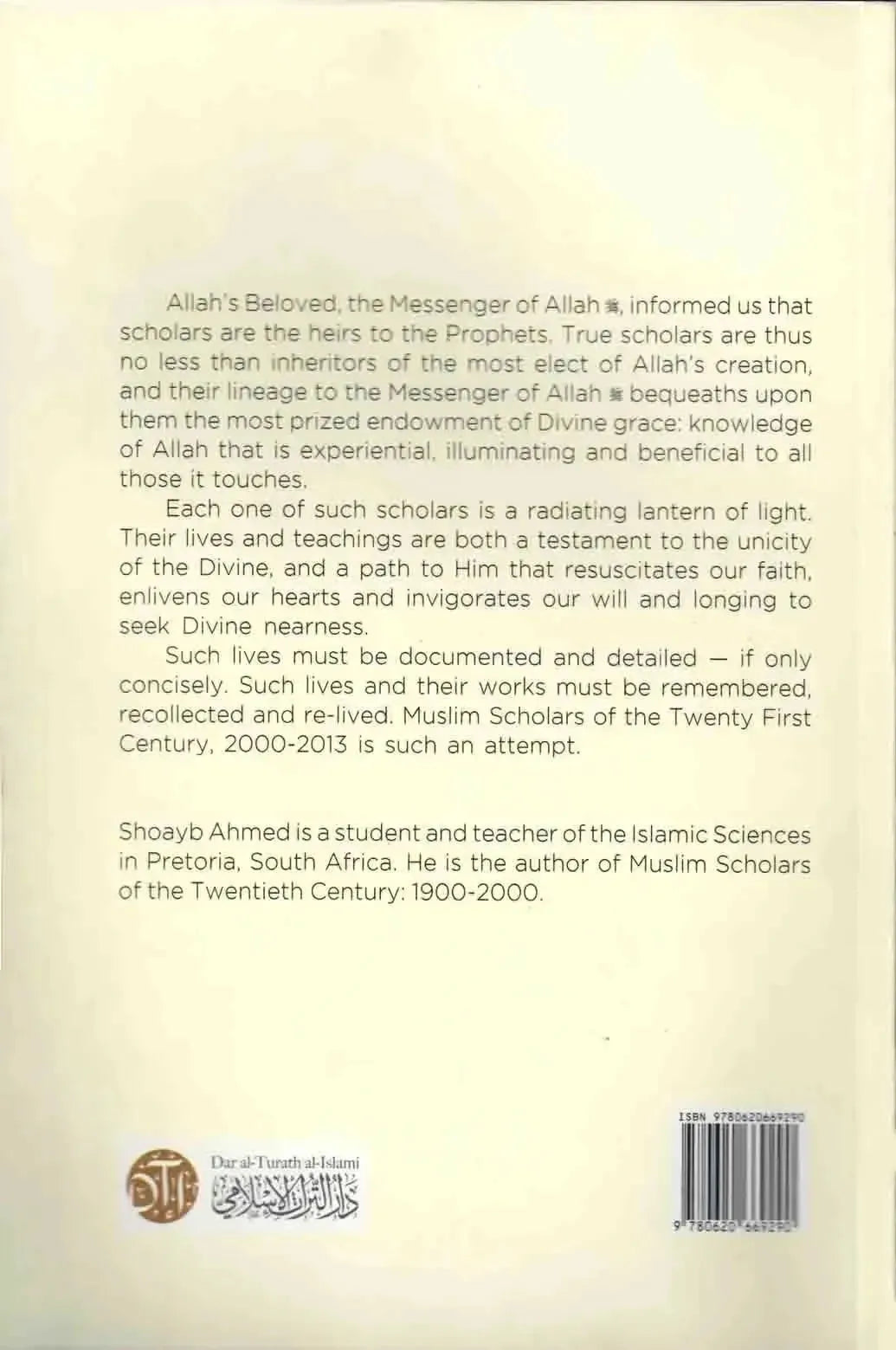 Muslim Scholars of The 21st Century (A Concise History of Scholars Who Passed Away Between The Years 2000-2013) by Shoayb Ahmed book cover