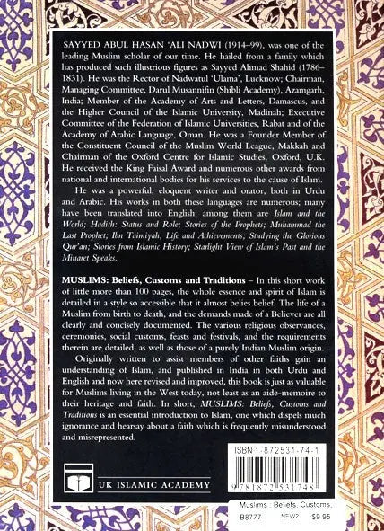 Muslims : Beliefs, Customs, and Traditions UK Islamic Academy