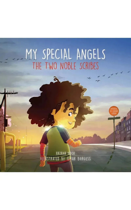 My Special Angels: The Two Noble Scribes by Razana Noor book cover