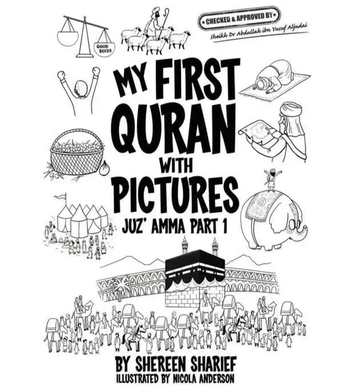 My First Quran with Pictures: Juz Amma Part 1 - Coloring Book by Shereen Sharief book cover