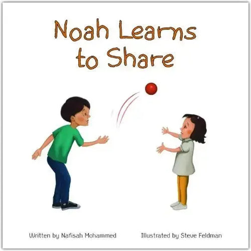 Noah Learns to Share by Nafisah Mohammed book cover