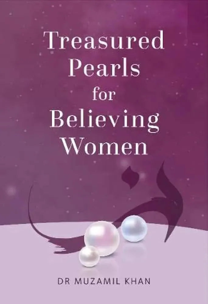 Treasured Pearls for Believing Women by Muzamil Khan book cover