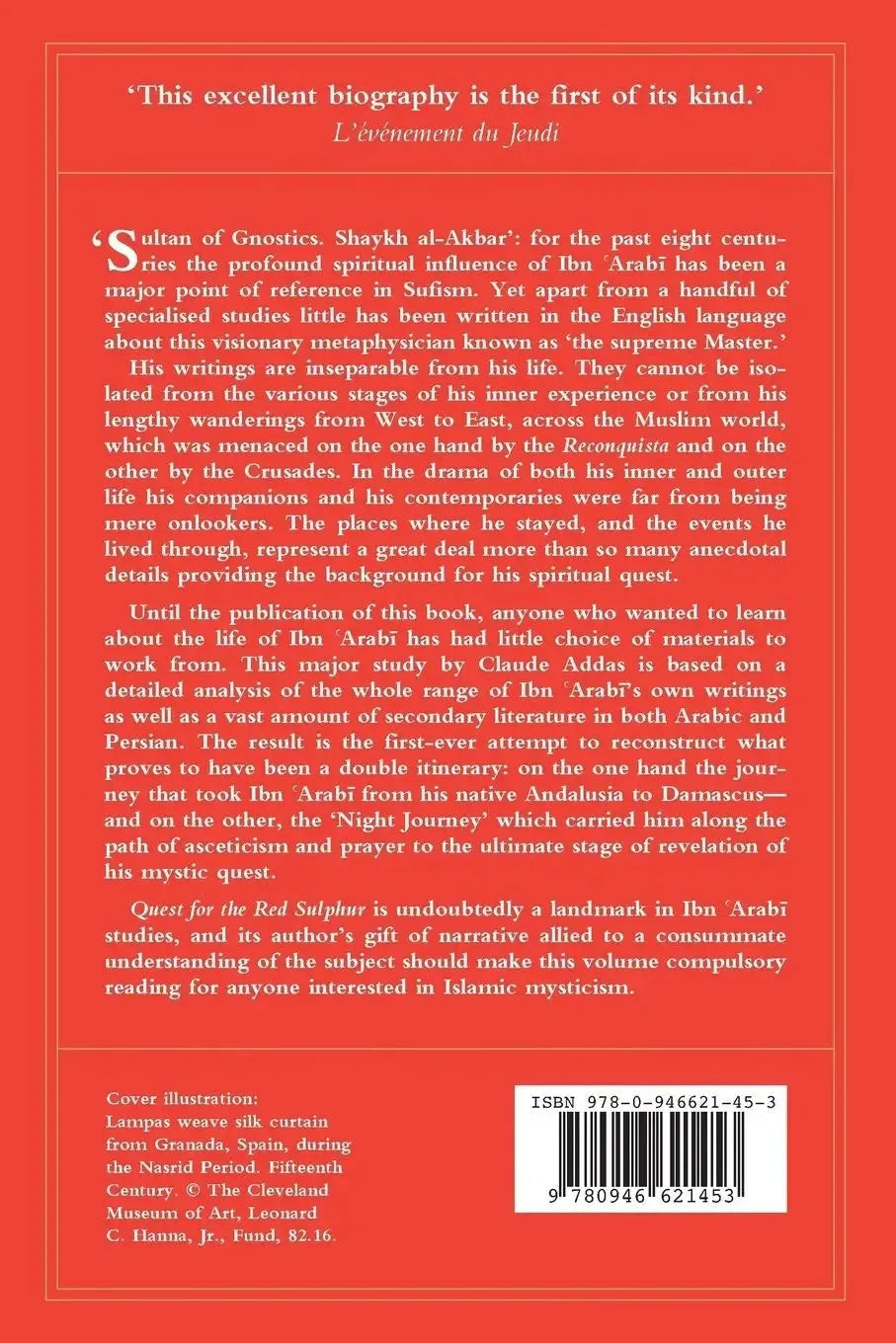 Quest for the Red Sulphur: The Life of Ibn 'Arabi