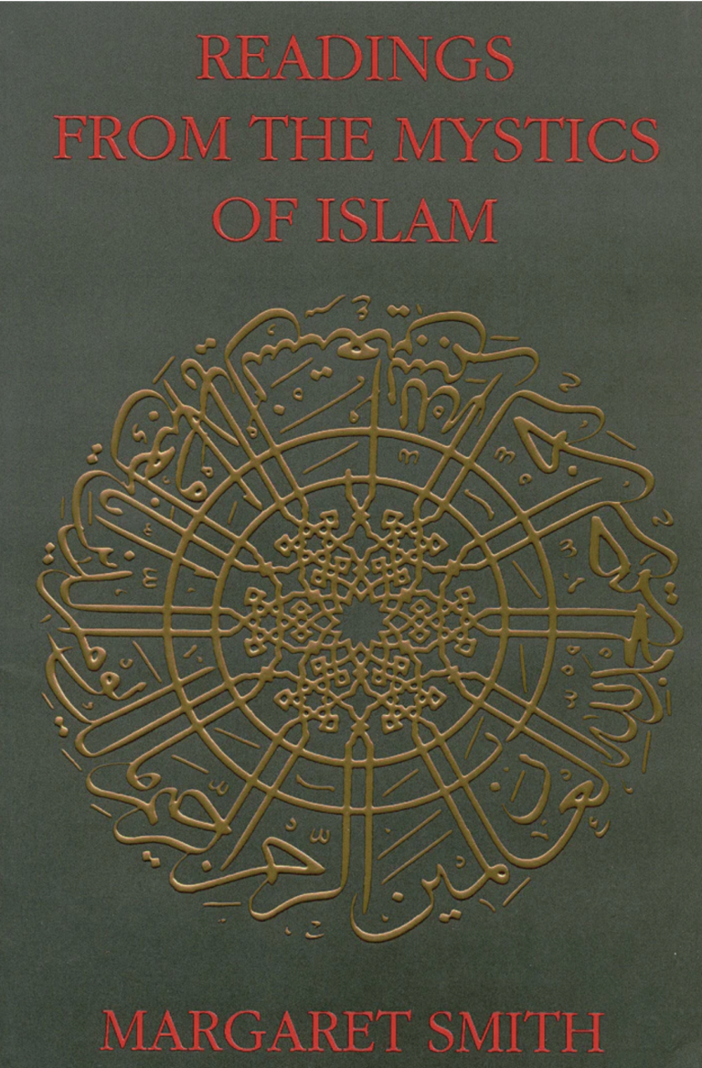 Readings from the Mystics of Islam: An Anthology