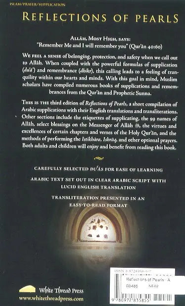 Reflections of Pearls: A concise and comprehensive collection of prophetic invocations and prayers White Thread Press