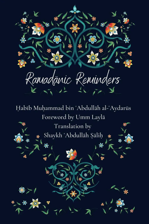 Ramadanic Reminders by Muhammad ibn Alawi al-Aydarus book cover