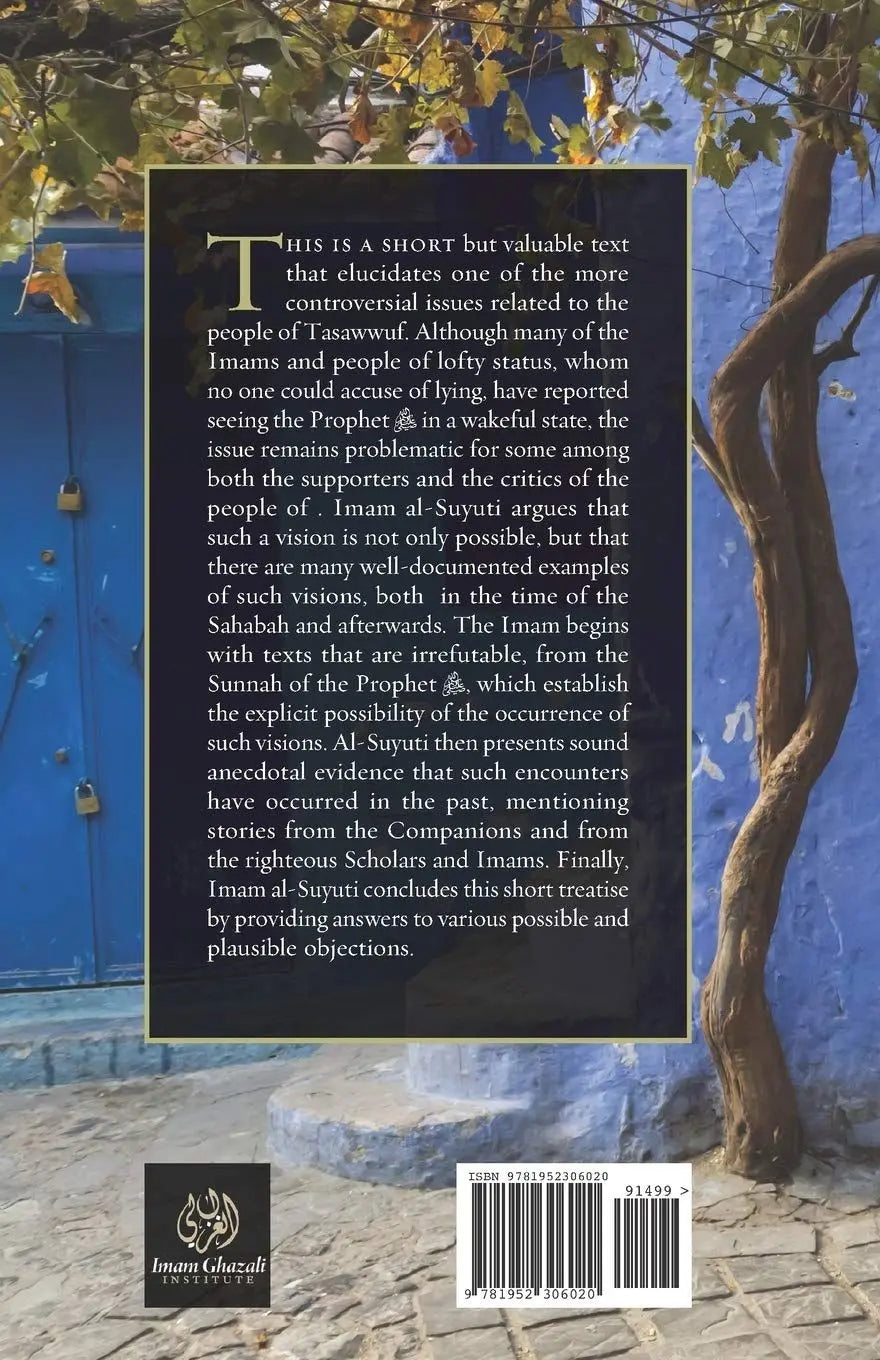 Shedding Light on the Possibility of Seeing Prophets and Angels (Tanwir al-Halak fi Imkan Ru’yah al-Nabi wa al-Malak)