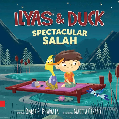 Ilyas & Duck: Spectacular Salah by Omar S. Khawaja book cover