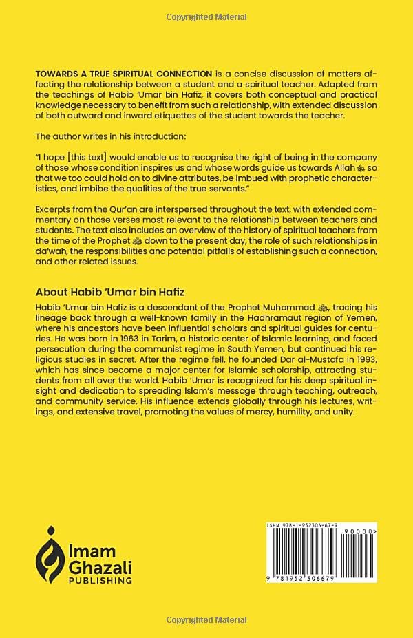 Towards a True Spiritual Connection: Wisdom from the Teachings of Habib 'Umar