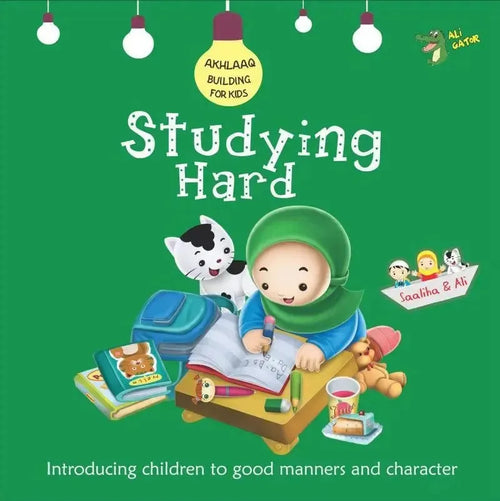 Studying Hard (Akhlaaq Building For Kids) book cover