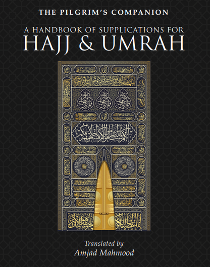 Hajj & Umrah : The Pilgrim’s Companion (Hajj Pack) Heritage Press