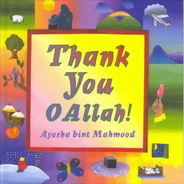 Thank You Oh Allah Kube Publishing