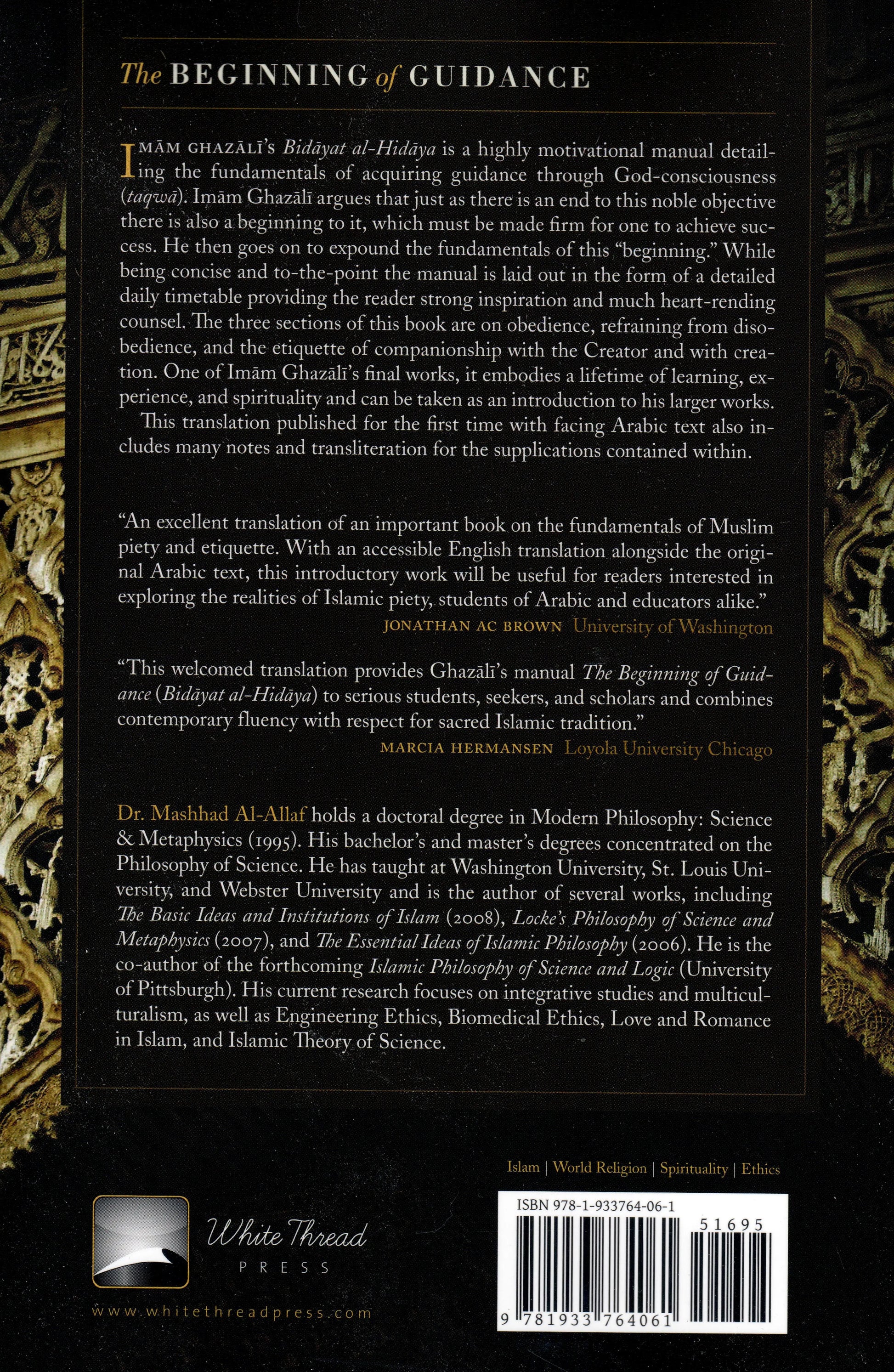 The Beginning of Guidance (Bidayat al-Hidaya) White Thread Press