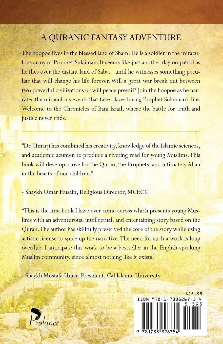 The Chronicles of Bani Israil: The King, the Queen, and the Hoopoe Bird