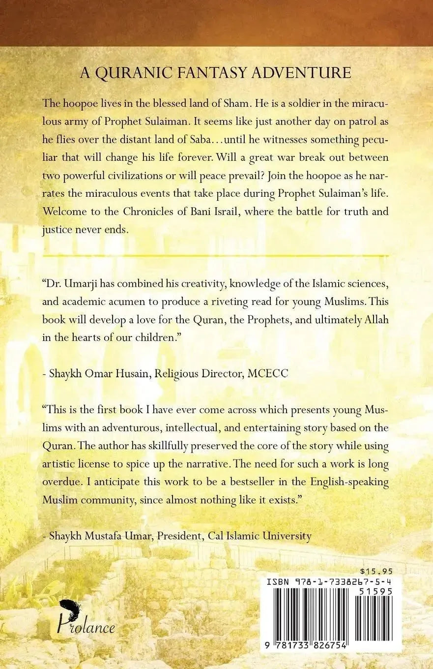 The Chronicles of Bani Israil: The King, the Queen, and the Hoopoe Bird