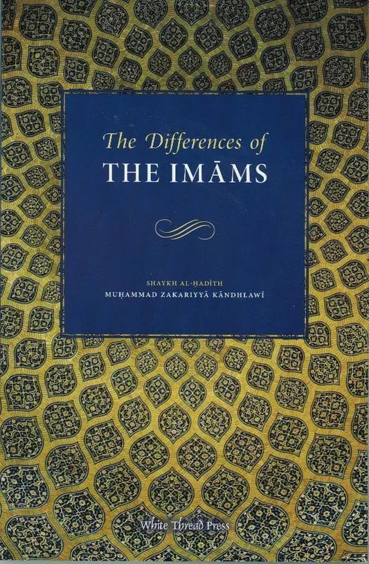The Differences of the Imams White Thread Press