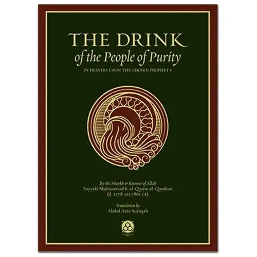 The Drink of the People of Purity Muhammadan Press