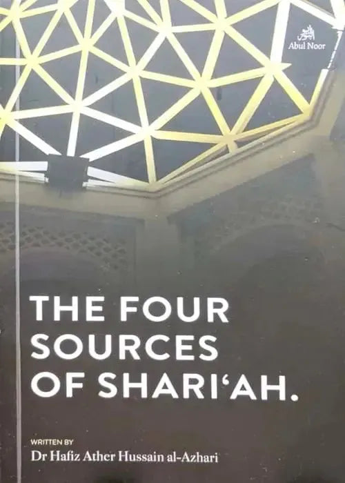 The Four Sources Of Shari'ah by Ather Hussain al-Azhari book cover