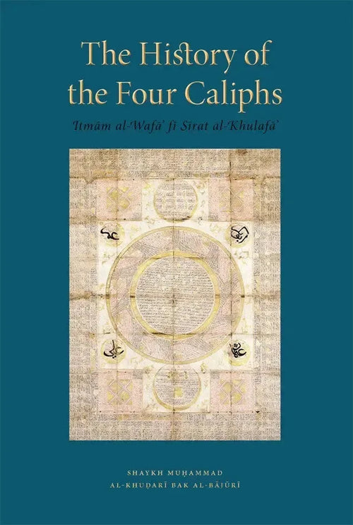 The History of the Four Caliphs Turath Publishing