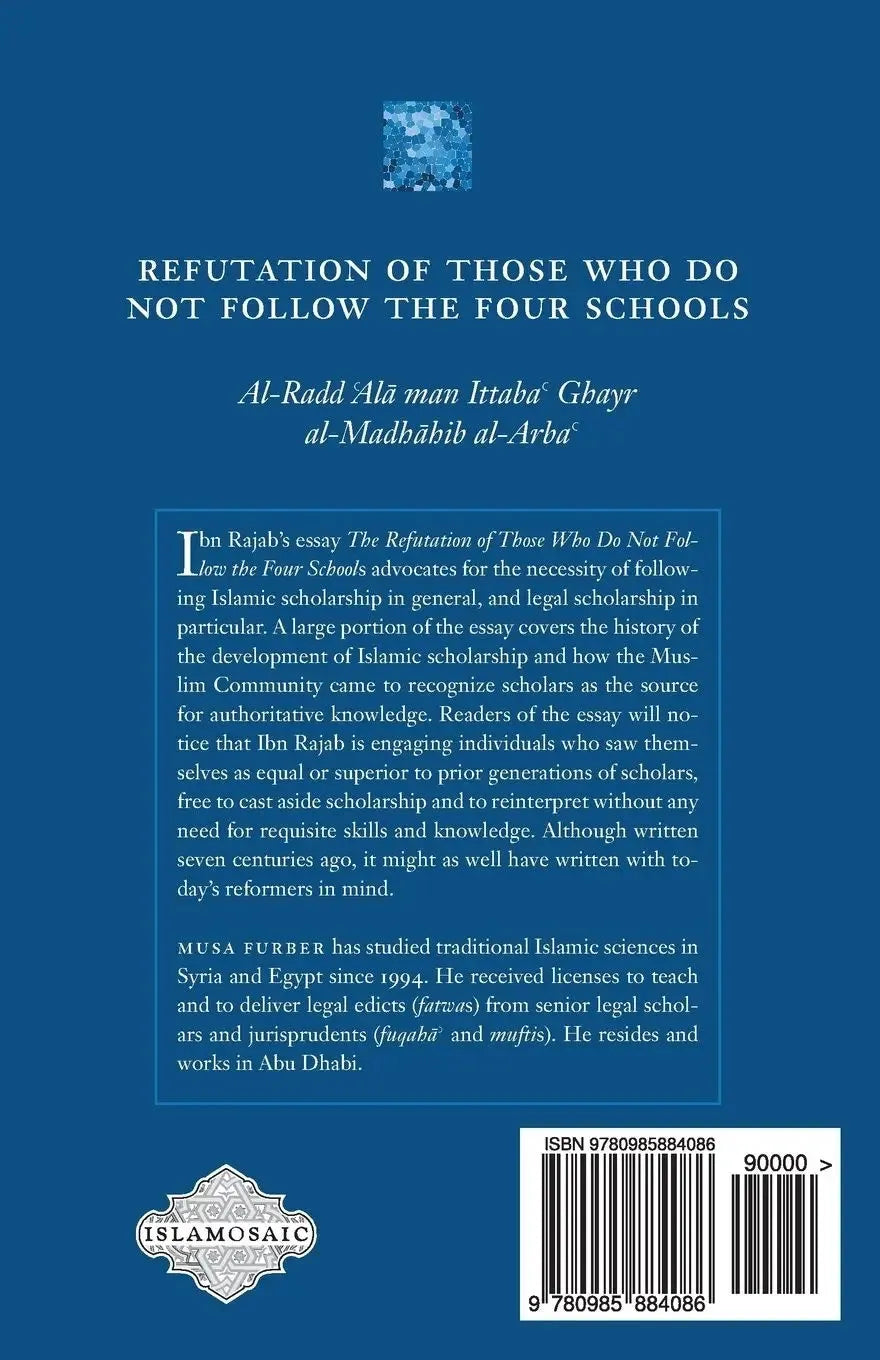 The Refutation of Those Who Do Not Follow the Four Schools