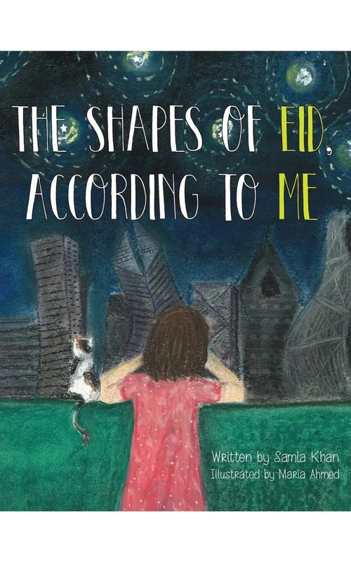 The Shapes of Eid, According to Me by Samia Khan book cover