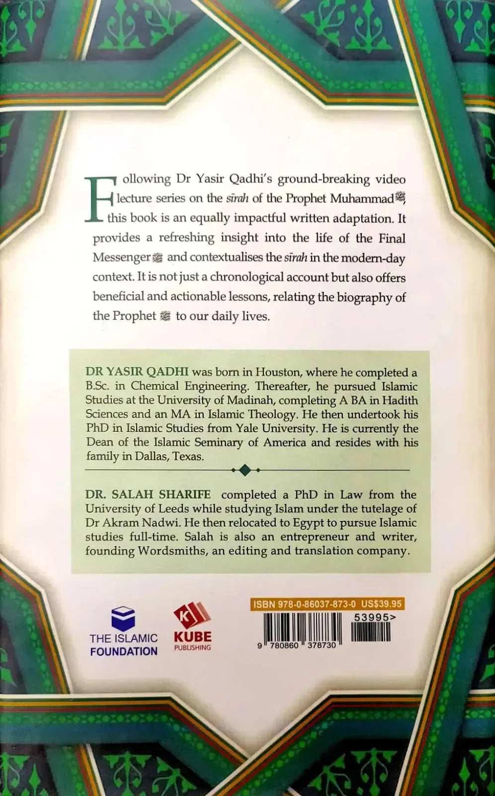 The Sirah of the Prophet (pbuh): A Contemporary and Original Analysis Kube Publishing