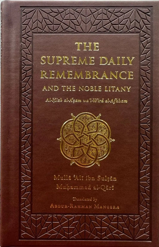 The Supreme Daily Remembrance Hizbul Azam (Newly Translated) White Thread Press