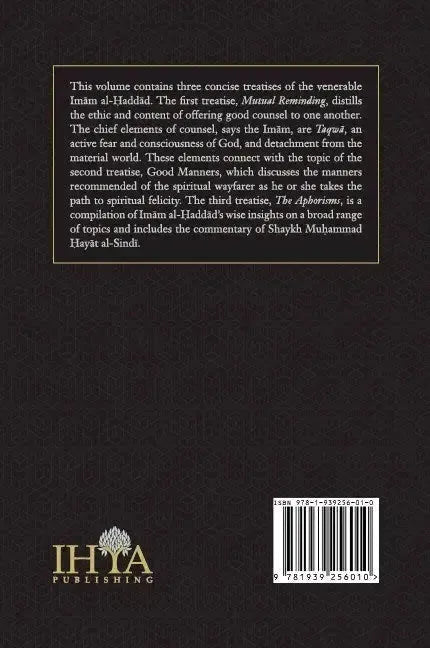 Three Treatises : Mutual Reminding, Good Manners & The Aphorisms