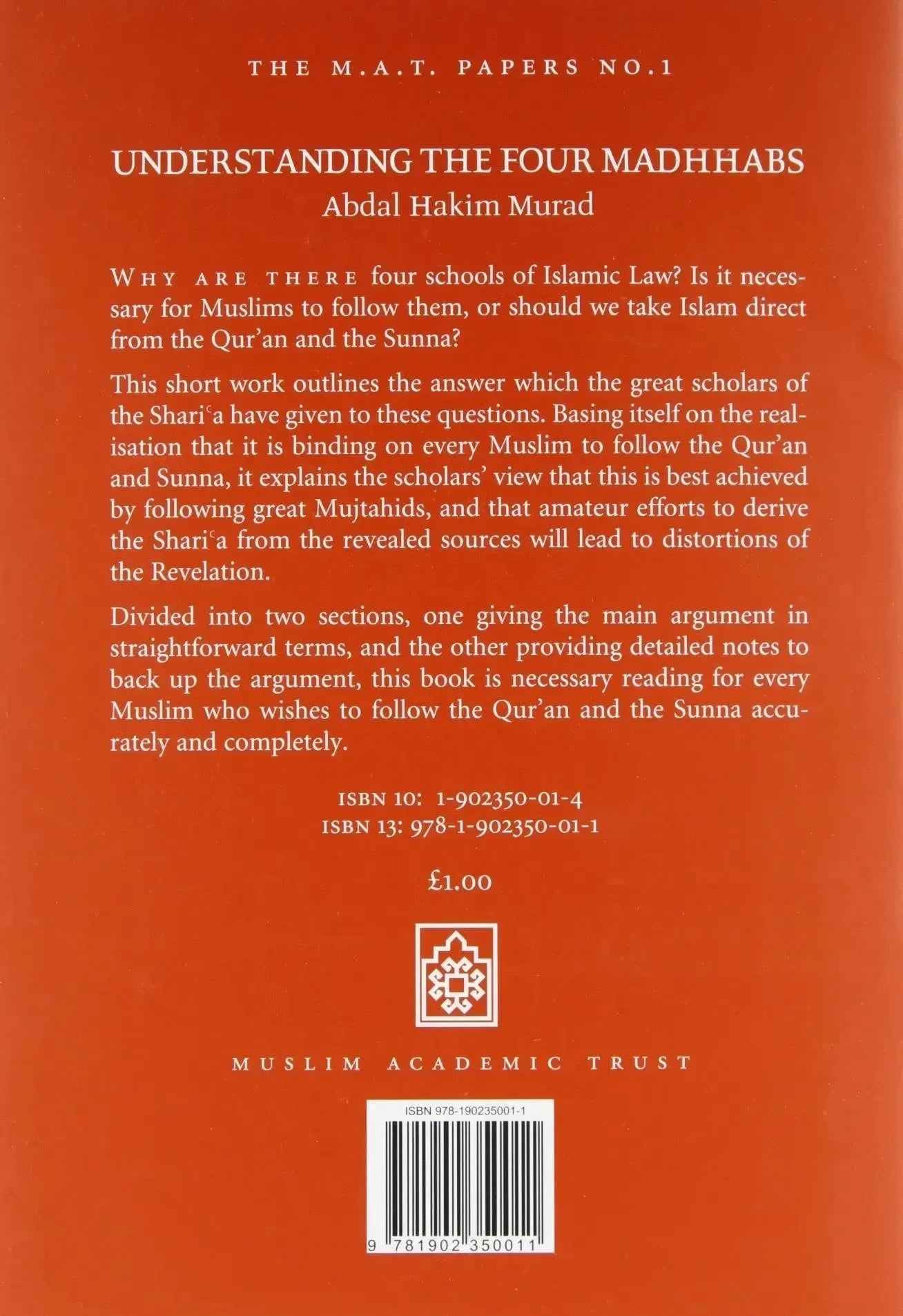 Understanding the Four Madhhabs: The Facts about Ijtihad and Taqlid