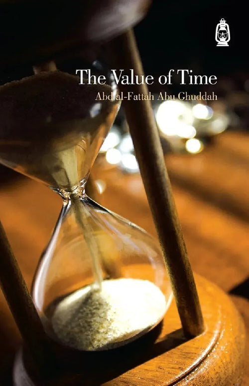 The Value of Time by Abd al-Fattah Abu Ghuddah book cover