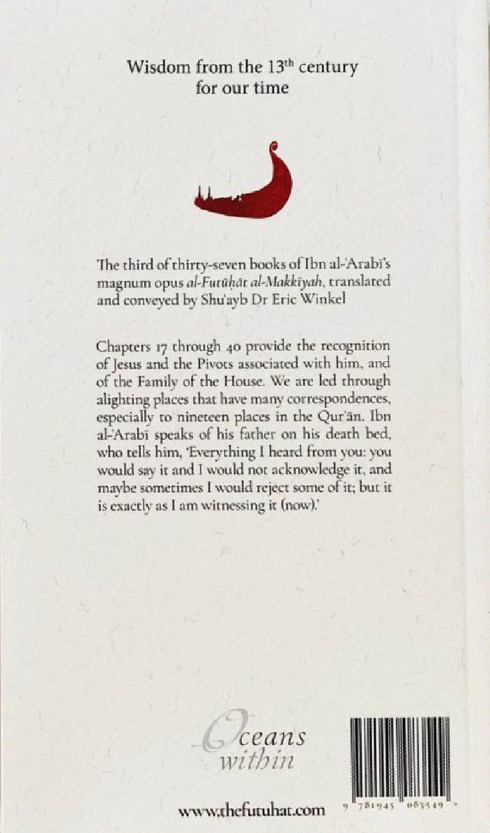 The Openings Revealed in Makkah: Volume 3 (Pocket Size Book)