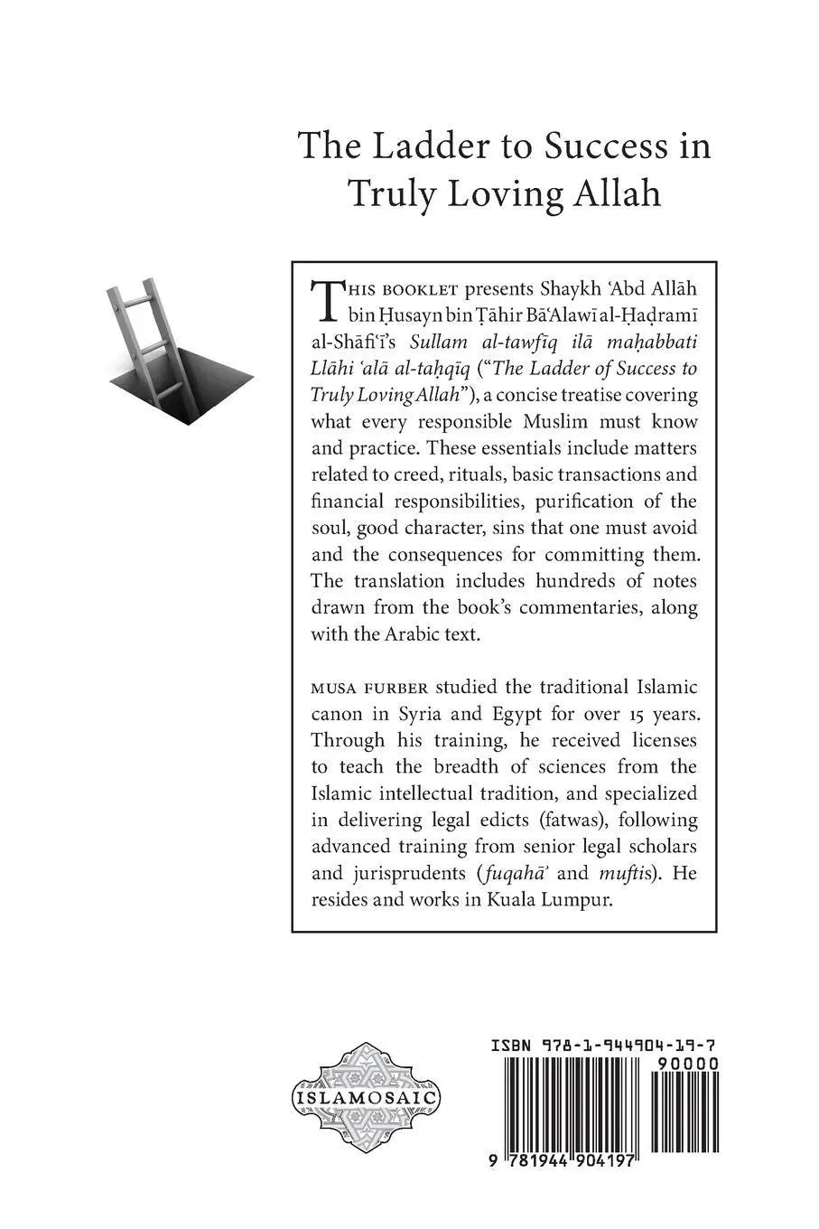 The Ladder to Success in Truly Loving Allah (Sullam al-Tawfiq ila Mahabbti Llahi ala al-Tahqiq)