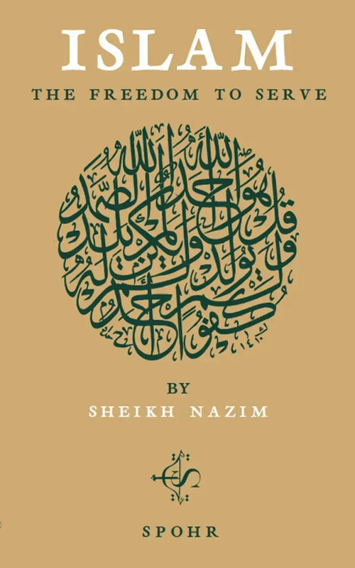 Islam: The Freedom To Serve