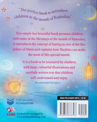 My First Book About Ramadan: Teachings For Toddlers And Young Children