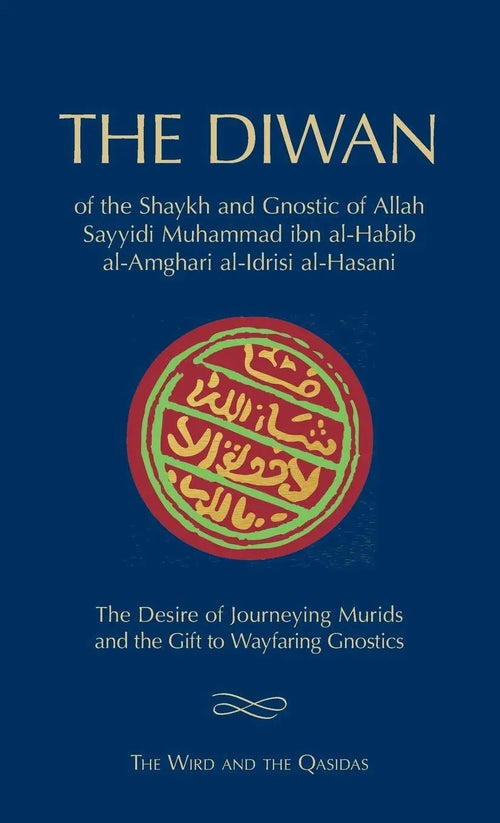 The Diwan – The Wird and the Qasidas