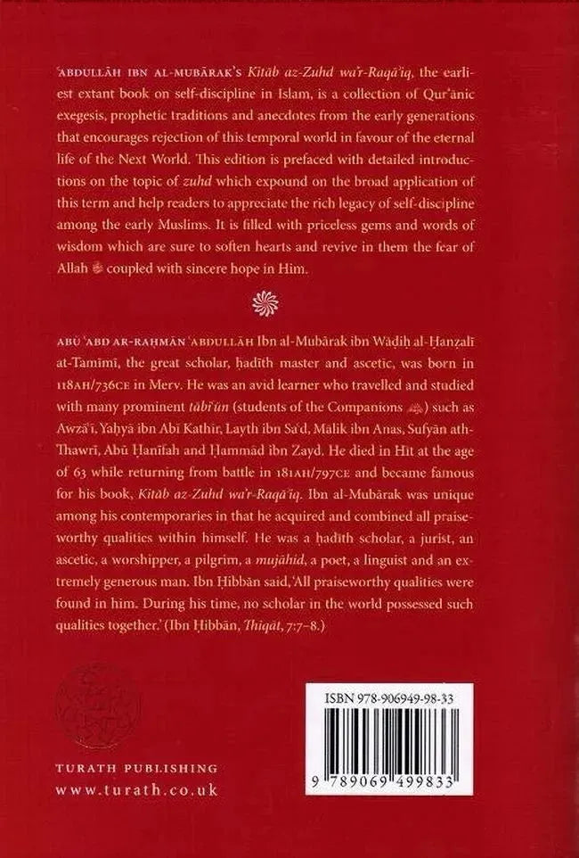 Softening The Heart: Kitāb az-Zuhd wa’r-Raqāʾiq