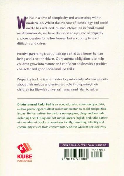 PREPARING FOR LIFE: HOW TO HELP ONE'S CHILDREN BECOME MATURE AND RESPONSIBLE ADULTS