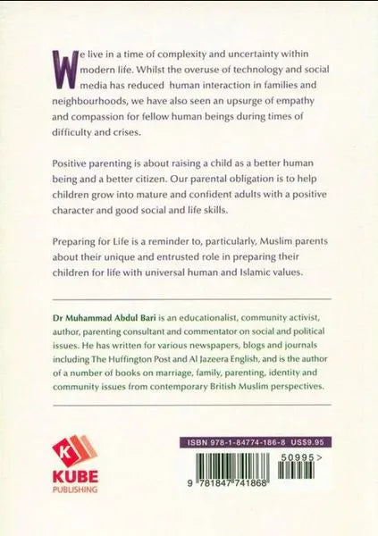 PREPARING FOR LIFE: HOW TO HELP ONE'S CHILDREN BECOME MATURE AND RESPONSIBLE ADULTS