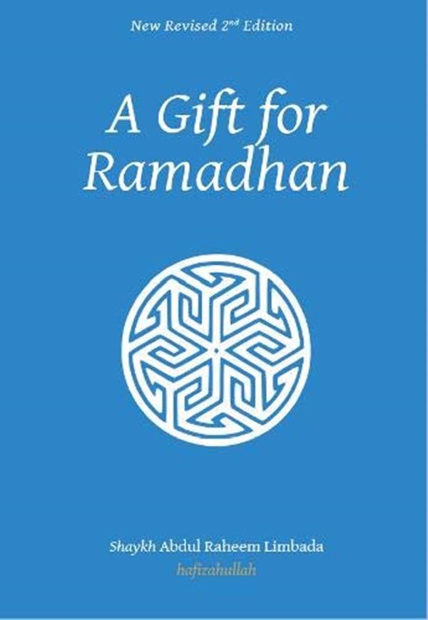 A Gift For Ramadhan (New Revised 2nd Edition)