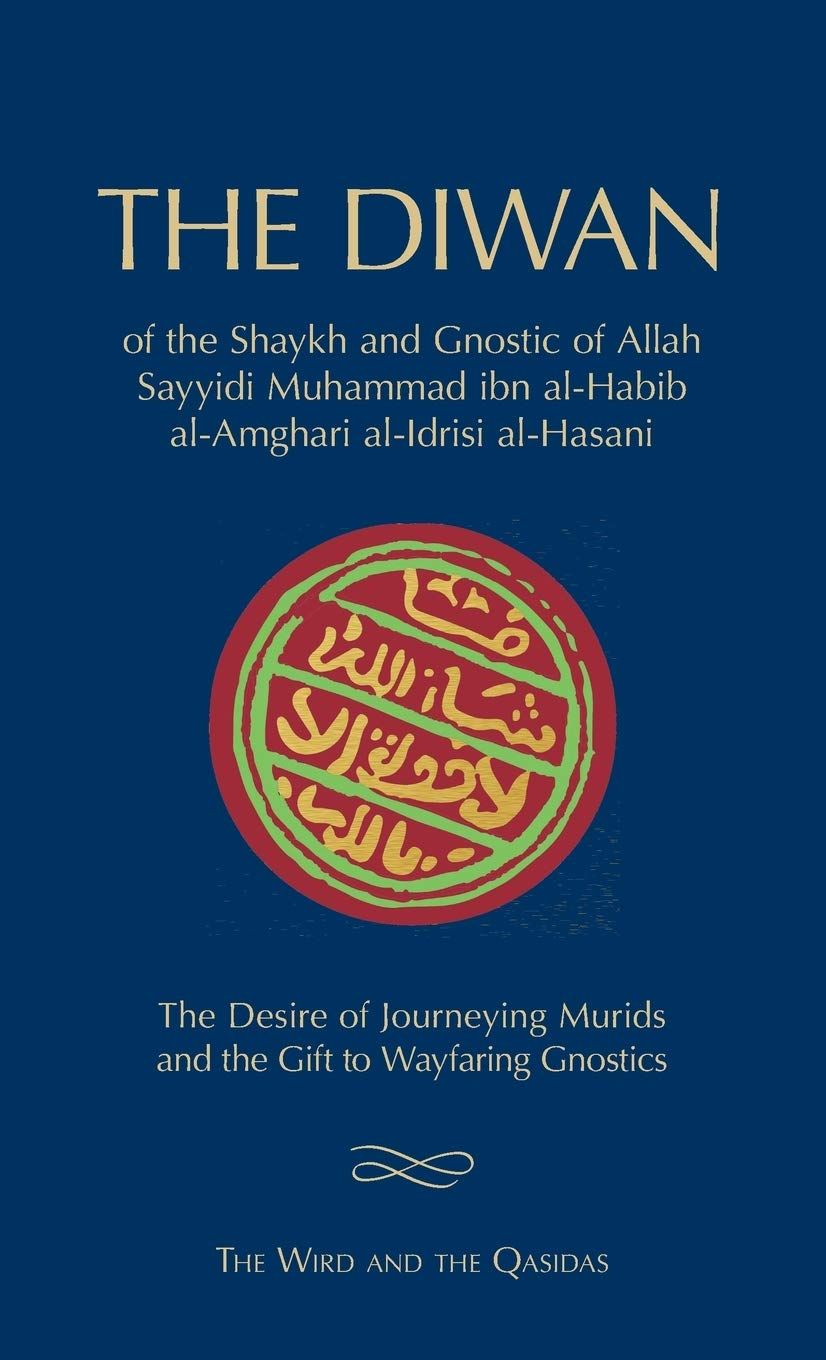 The Diwan – The Wird and the Qasidas