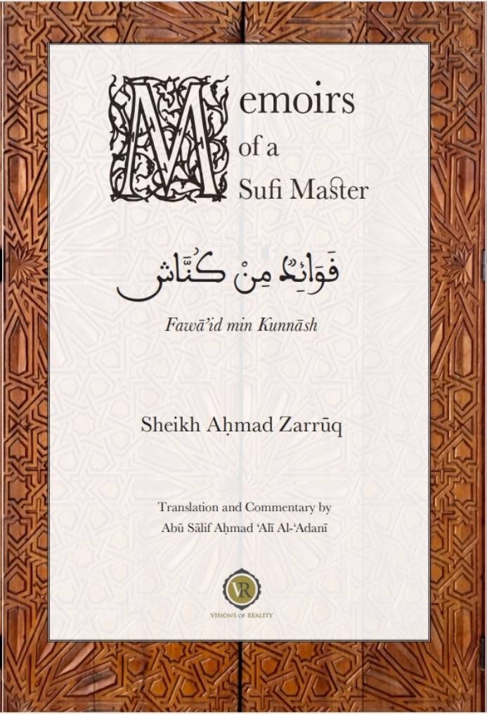 Memoirs of a Sufi Master: Fawa’id min Kunnash