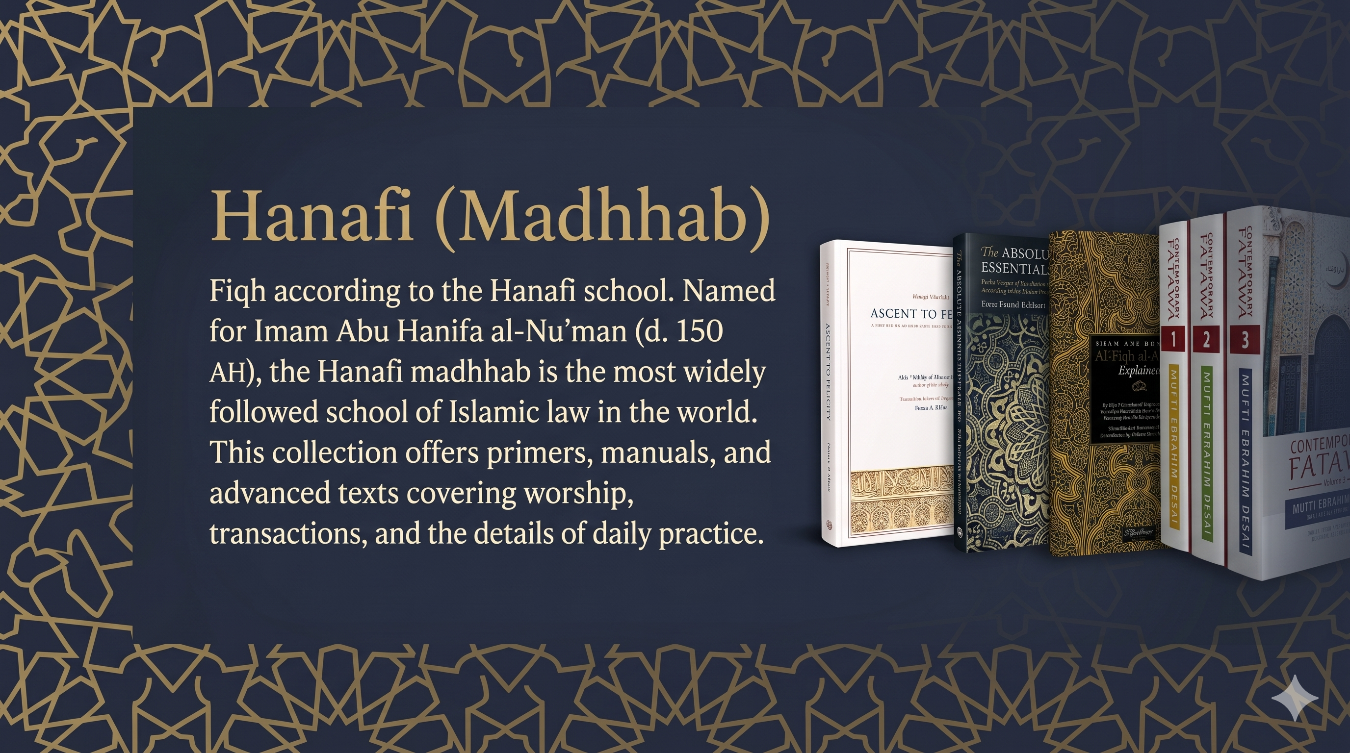 Hanafi Fiqh Books - The Hanafi Madhhab | Mecca Books