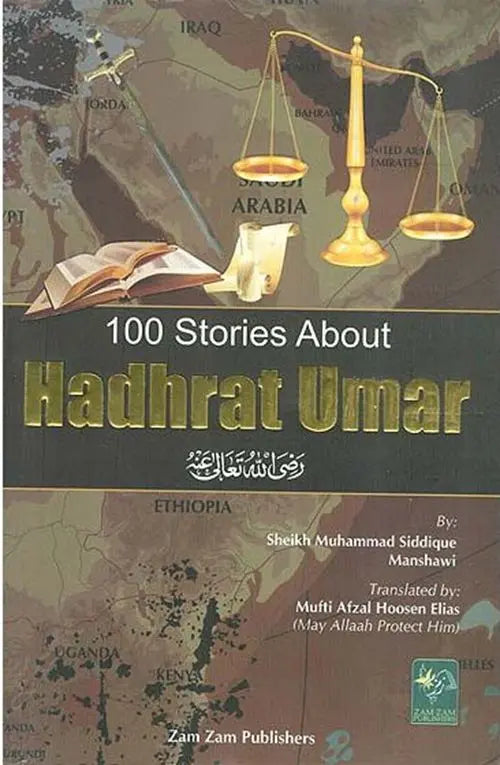 100 Stories About Hadhrat Umar
