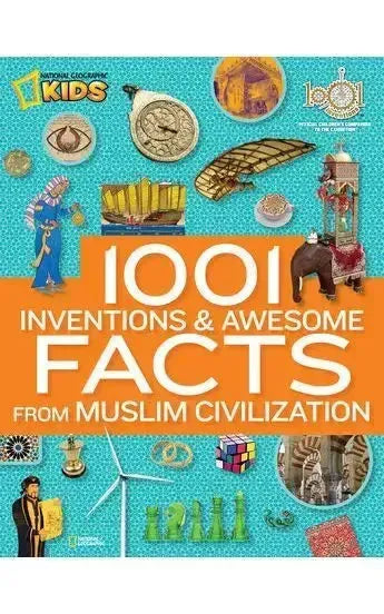 1001 Inventions and Awesome Facts from Muslim Civilization book cover