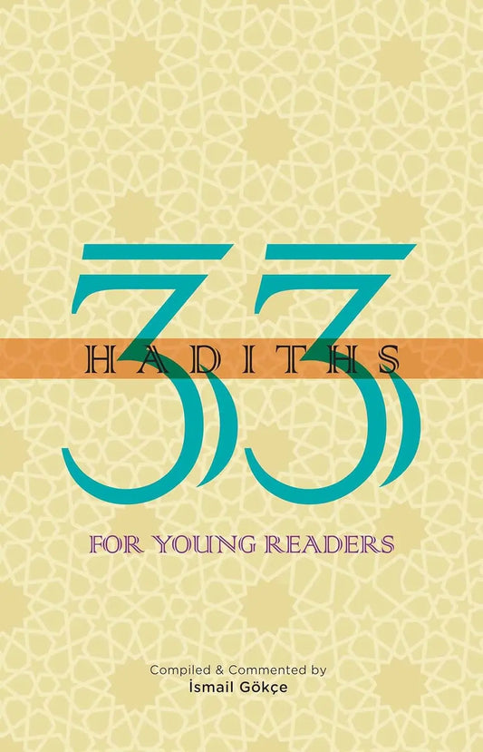 33 Hadiths for Young Readers Tughra Books