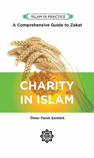 Charity in Islam: Comprehensive Guide to Zakat