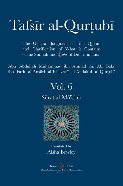 Tafsir al-Qurtubi Vol. 6: Sūrat al-Mā'idah