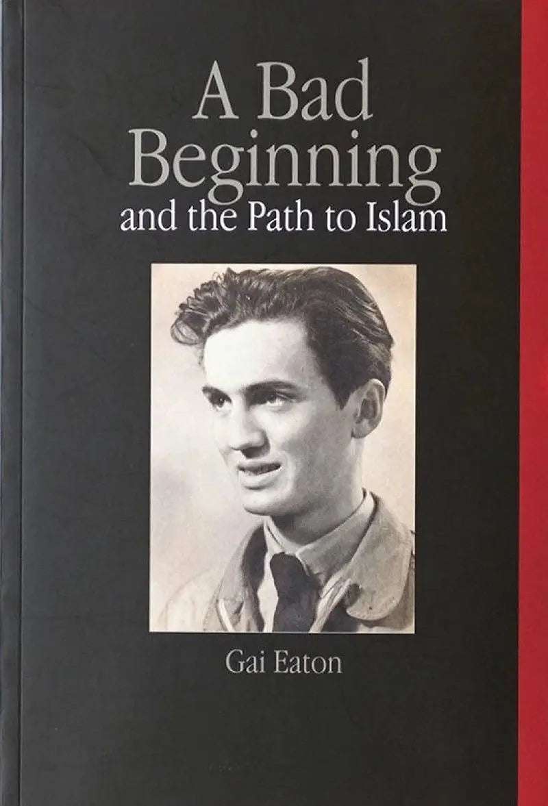 A Bad Beginning And The Path to Islam