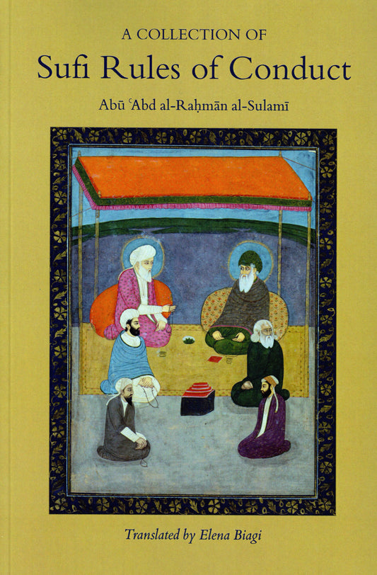 A Collection of Sufi Rules of Conduct